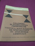 CALITATEA SI FIABILITATEA PRODUSELOR TEHNICA MASURARILOR IN IND.LEMNULUI