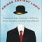 Crimes Against Logic: Exposing the Bogus Arguments of Politicians, Priests, Journalists, and Other Serial Offenders