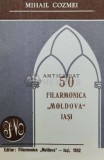 50 Filarmonica Moldova Iasi - 1992 - Mihail Cozmei (@B56)