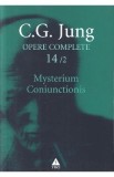 Opere complete 14/2: Mysterium Coniunctionis - C.G. Jung