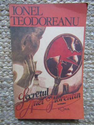 Secretul Anei Florentin - Ionel Teodoreanu, 1992 foto