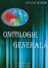 Oncologie generala - 2000 - Lucian Miron (AS187)