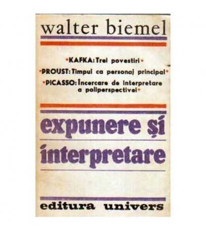 Walter Biemel - Expunere si interpretare - 108512