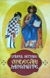 Danion Vasile - Sfantul Nectarie. Vindecari minunate
