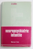 LES PRECIS DU PRACTICIEN : NEUROPSYCHIATRIE INFANTILE par MARCEL ECK , 1973