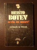 Hristo Botev - Acela nu moare! (versuri și proză) (1976)