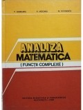 P. Hamburg, P. Mocanu, N. Negoescu - Analiza matematica(functii complexe) (Editia: 1982)