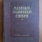 Manualul inginerului chimist ( Vol. I )