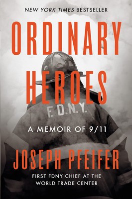 Ordinary Heroes: A Memoir of 9/11 foto