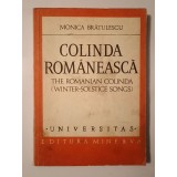 Monica Brătulescu - Colinda rom&acirc;nească. The Romanian Colinda