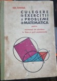 Gr. Gheba - Culegere de exercitii si probleme de matematica pentru examenul de admitere in licee si scoli profesionale
