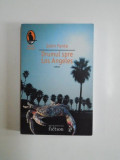 DRUMUL SPRE LOS ANGELES de JOHN FANTE , 2008, Humanitas