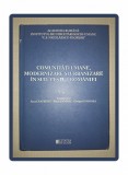Comunități Umane, Modernizare &amp; Urbanizare Sud-Vestul Rom&acirc;niei - Sociologie, Carte Cetatea de Scaun, Coperta Cartonată, Uzură Ușoară