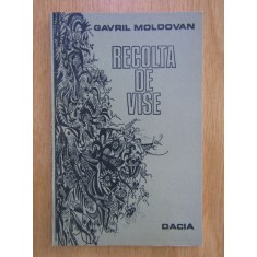 Gavril Moldovan - Recolta de vise. Versuri