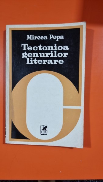 Tectonica Genurilor literare - Mircea Popa