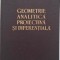 Geometrie analitica proiectiva si diferentiala - G. Vranceanu
