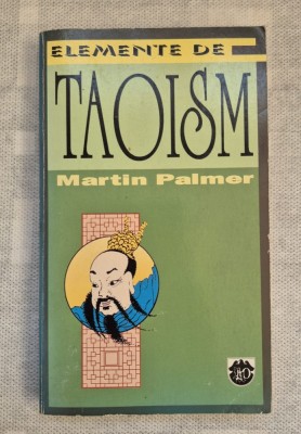 * Elemente de Taoism - Martin Palmer foto