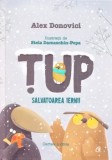 Cumpara ieftin Tup. Salvatoarea iernii. Cartea a doua/Alex Donovici
