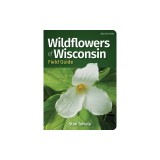 Wildflowers of Wisconsin Field Guide