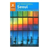 The rough guide to Seoul