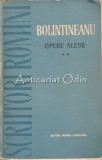 Cumpara ieftin Opere Alese Bolintineanu, Vol. II, Editura Pentru Literatura, 1961, 607 pagini
