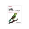 SQL for Data Analysis: Advanced Techniques for Transforming Data Into Insights