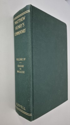 Religie Isaiah to Malachi Matthew Henry&amp;#039;s Commentary on the whole Bible foto