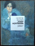 Cumpara ieftin ALBUM MARE: GUSTAV KLIMT &amp; JOSEF HOFFMANN, PIONEERS OF MODERNISM/EXPO VIENA 2012