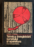 RAR 1977 Manual TEHNICA INREGISTRARII SUNETULUI si APARATURA Tiraj 665 ex 466 pg