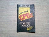 PROCESUL C. P. Ex. - Doru pavel - 1993, 93 p., Alta editura