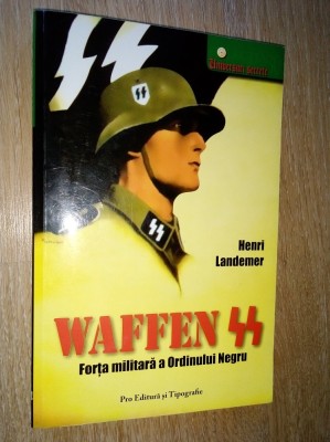 Henri Landemer Waffen SS Forta militara a ordinului negru foto