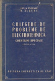 Ion S. Antoniu - Culegere de probleme de electrotehnica. Chestiuni speciale