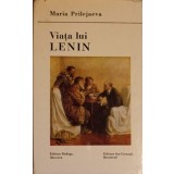 VIATA LUI LENIN-MARIA PRILEJAEVA-235986