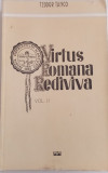 VIRTUS ROMANA REDIVIVA - VOL. 2-TEODOR TANCO