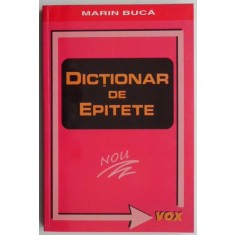 Dictionar de epitete &ndash; Marin Buca