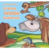 Lili kutyus kalandjai Gazdianyuval 2. - Magosi Krisztina