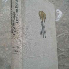 Les Paraboloides Elliptique Et Hyperbolique Dans Les Construc - A.a. Beles Mircea Soare ,276528