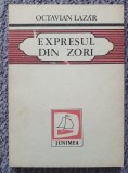 Expresul din zori (povestiri), Octavian Lazar, 1984, Editura Junimea