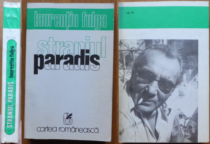 Laurentiu Fulga , Straniul paradis , 1975 , autograf catre Vlaicu Barna