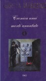 Gabriel Garcia Marquez - Cronica unei morti anuntate