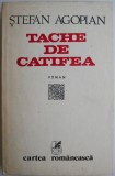 Tache de catifea &ndash; Stefan Agopian