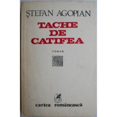Tache de catifea &ndash; Stefan Agopian