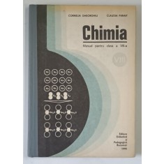 CHIMIA , MANUAL PENTRU CLASA VIII-a de CORNELIA GHEORGHIU si CLAUDIA PANAIT , 1990