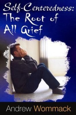 Self-Centeredness: The Source of All Grief foto