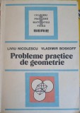 PROBLEME PRACTICE DE GEOMETRIE-L. NICOLESCU, V. BOSKOFF