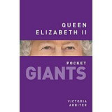 Queen Elizabeth II: Pocket GIANTS