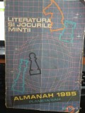 Literatura și jocurile mintii , Almanah 1985 , Planeta Sah