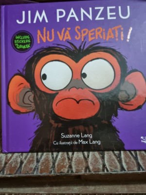 Jim Panzeu. Nu va speriati - Suzanne Lang foto