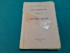TRATAT DE MEDICINA SOCIALA/ ASISTEN?A SOCIALA/ VOL. III/ G. BANU/ 1944 foto