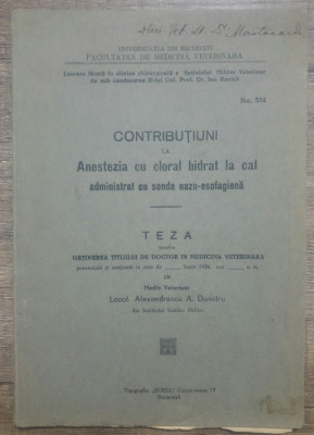 Contributiuni la anestezia cu cloral hidrat la cal...// 1936 foto